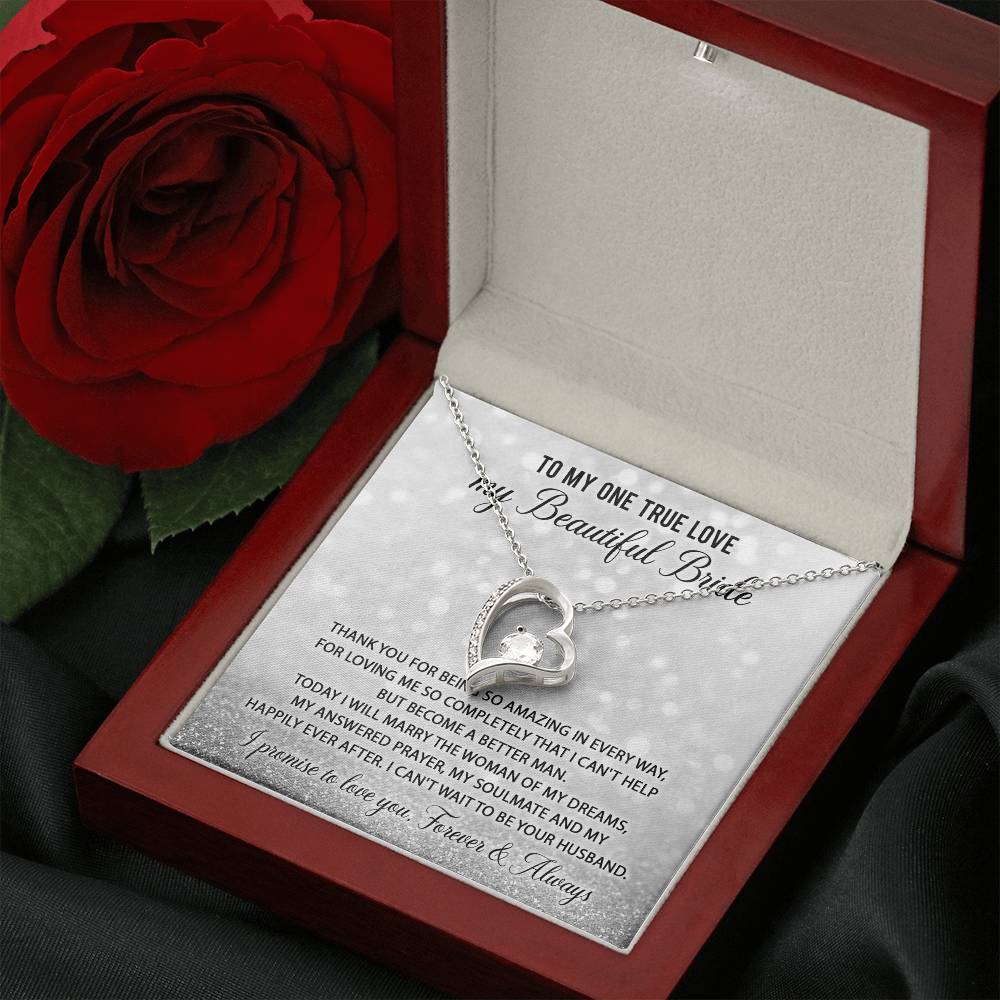 To My One True Love -  Forever Love Necklace