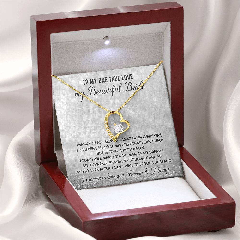 To My One True Love -  Forever Love Necklace