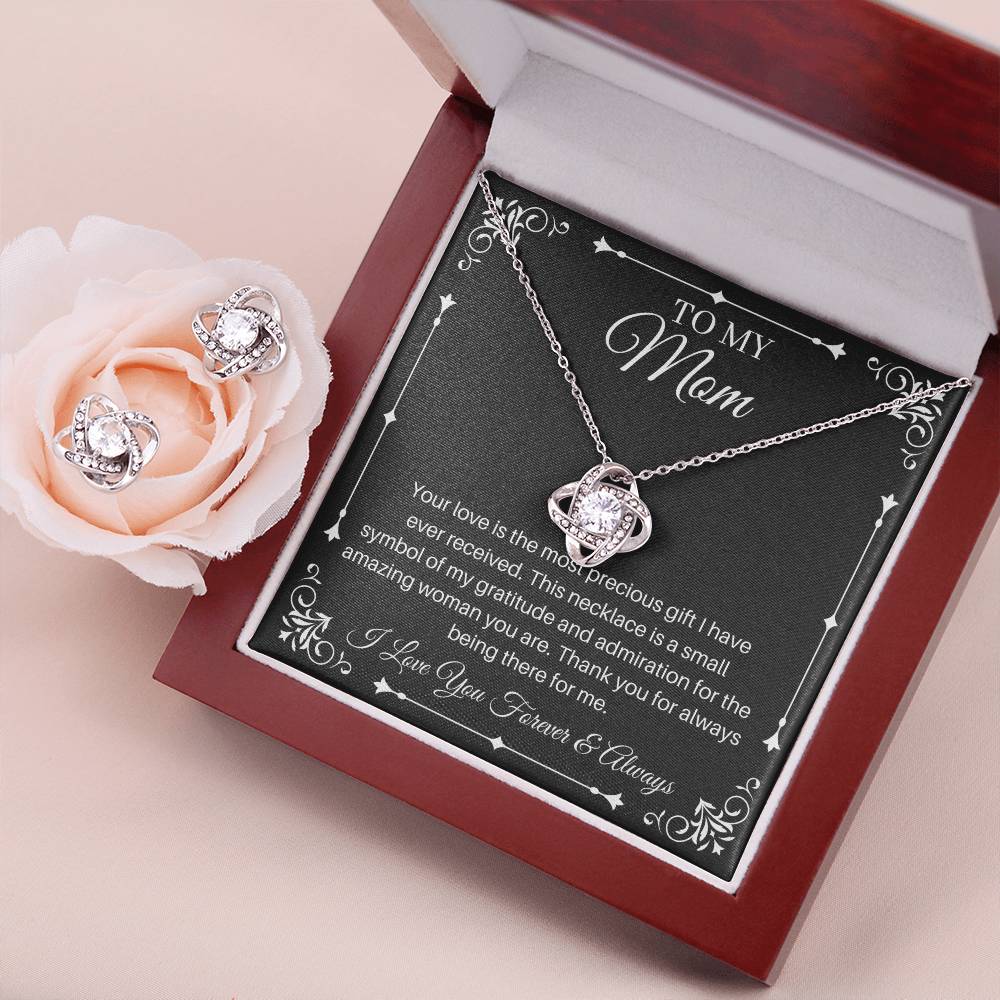 Your Love Is The Most Precious Gift - Love Knot Earring and Necklace Set For Mom