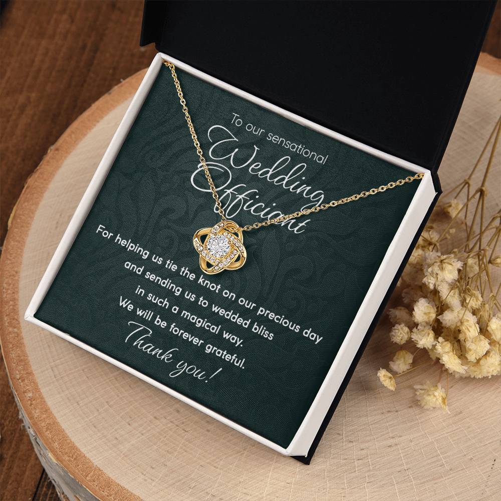 To Our Sensational Wedding Officiant - Love Knot Necklace