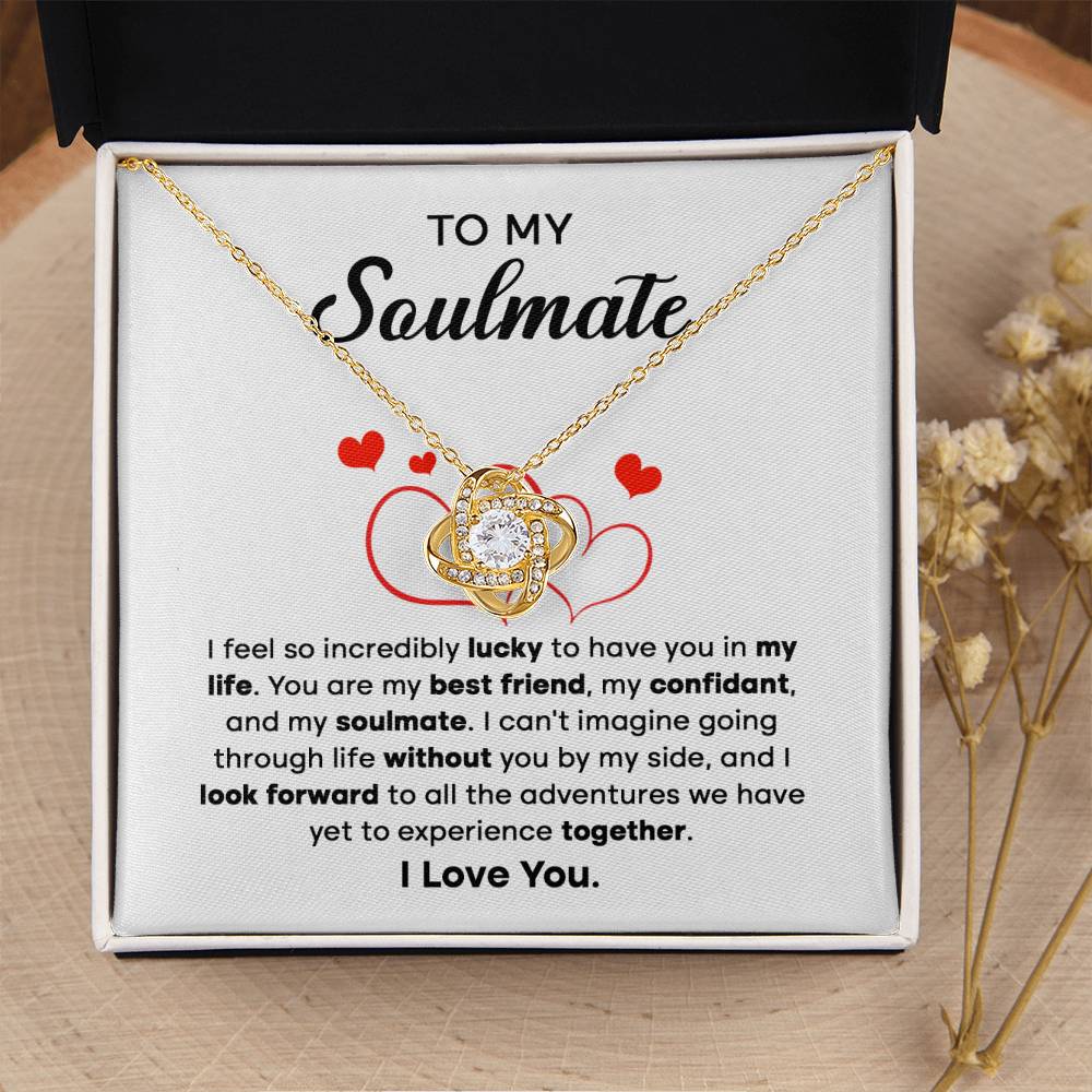 To My Soulmate - You Are My Best Friend - Love Knot Necklace