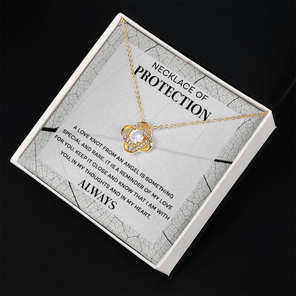 Necklace of Protection - Love Knot Necklace From an Angel