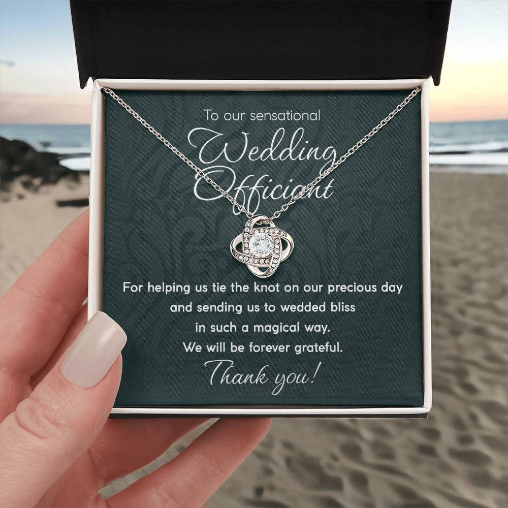 To Our Sensational Wedding Officiant - Love Knot Necklace