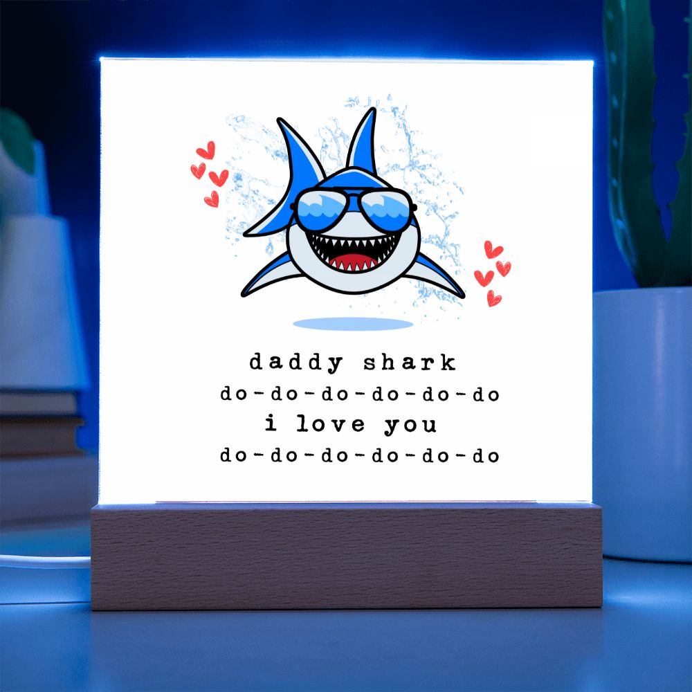 Acrylic Square Plaque - Daddy Shark Version