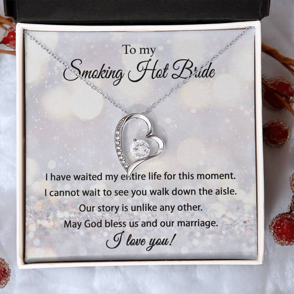 To My Smoking Hot Bride - Forever Love Necklace