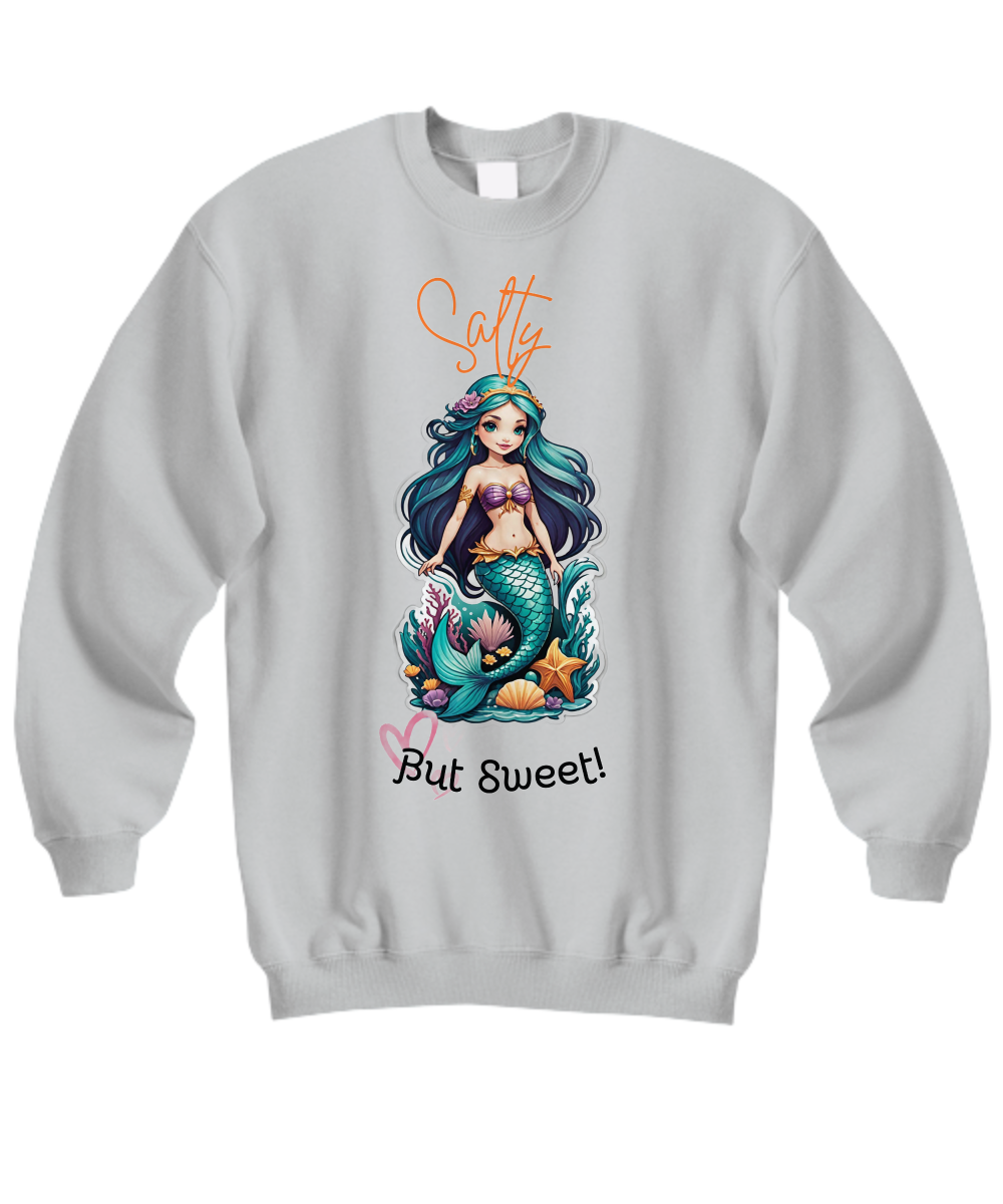 Salty But Sweet Mermaid Sweatshirt