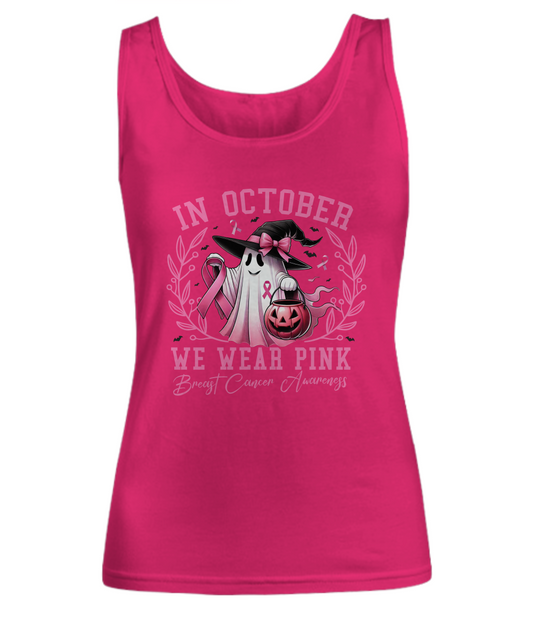 In October, We Wear Pink - Breast Cancer Awareness Women's Tank Top